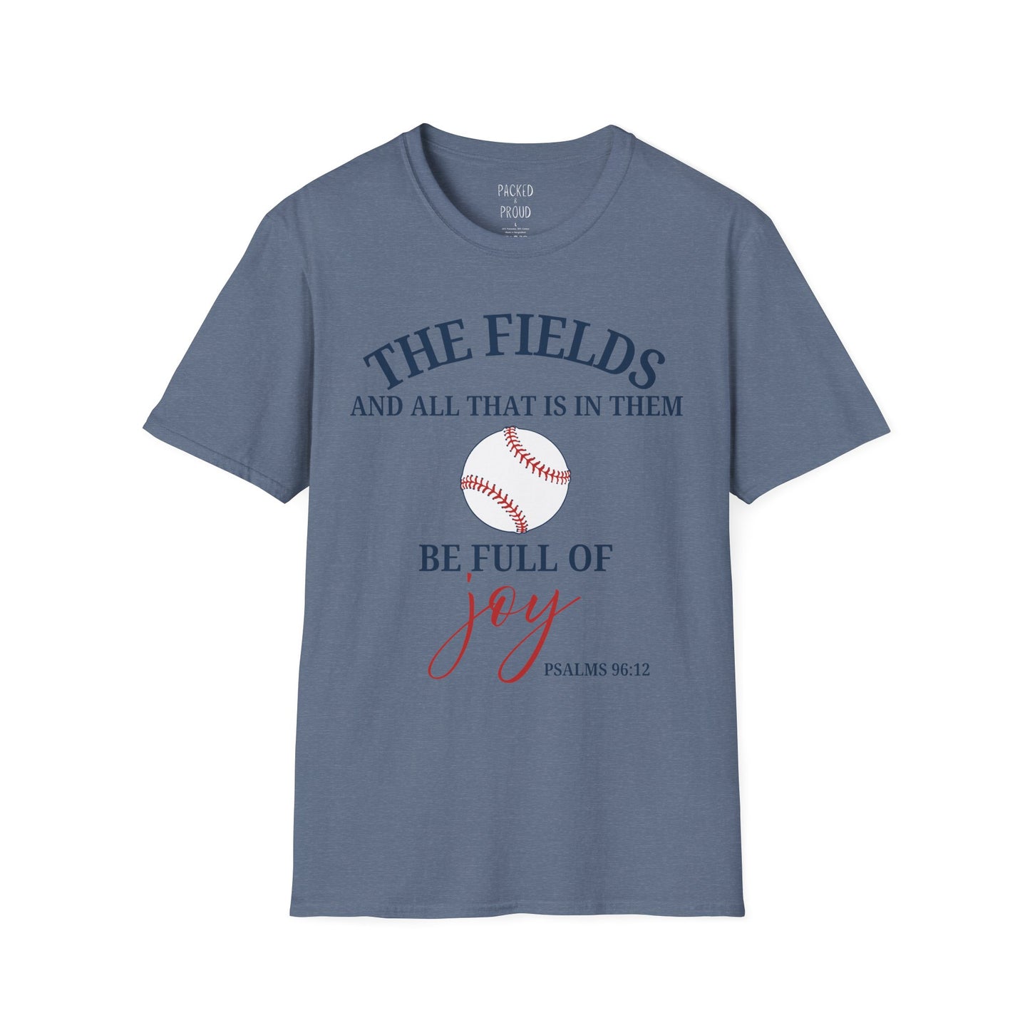 Fields Full of Joy T-Shirt