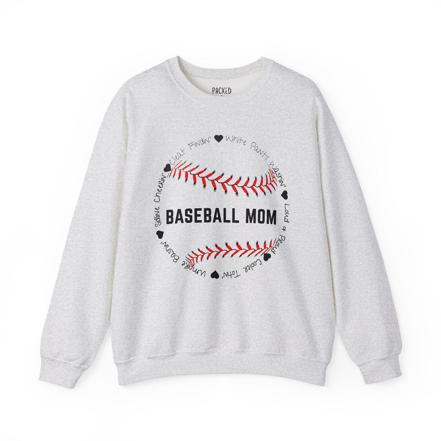 Loud and Proud Baseball Mom Crewneck Sweatshirt