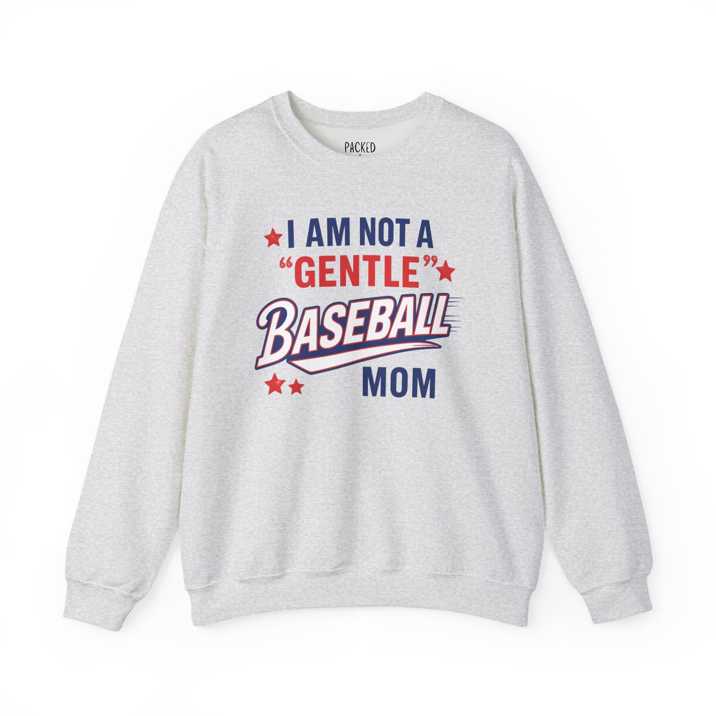 Not a Gentle Baseball Mom Crewneck Sweatshirt
