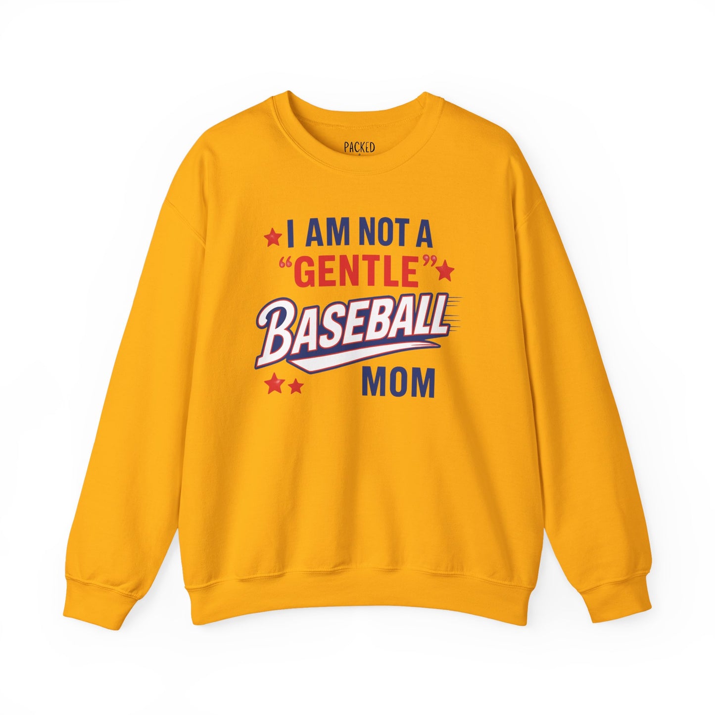 Not a Gentle Baseball Mom Crewneck Sweatshirt