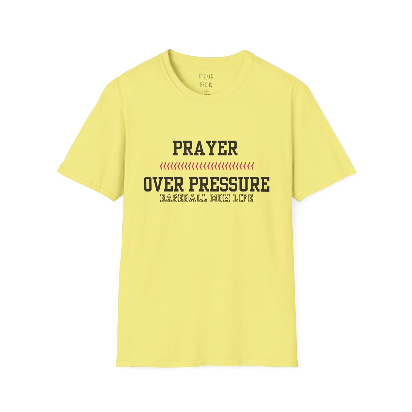 Prayer Over Pressure T-Shirt