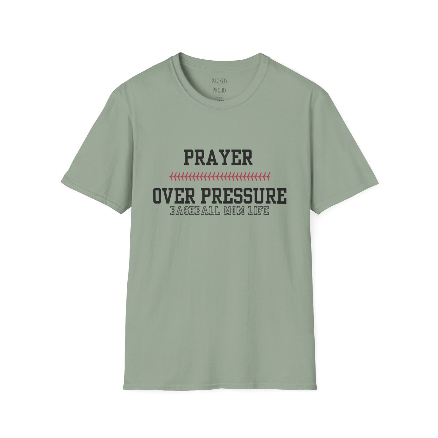 Prayer Over Pressure T-Shirt