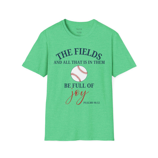 Fields Full of Joy T-Shirt