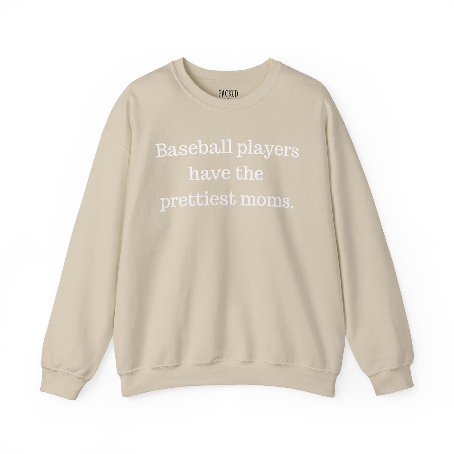 Prettiest Moms Sweatshirt