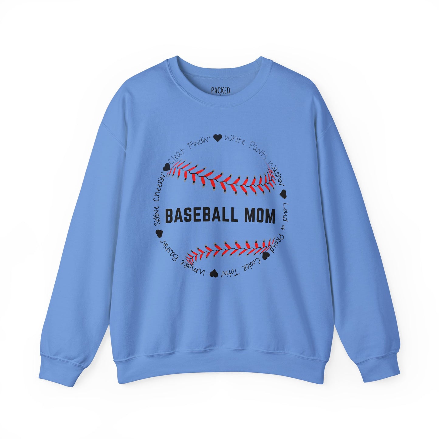 Loud and Proud Baseball Mom Crewneck Sweatshirt