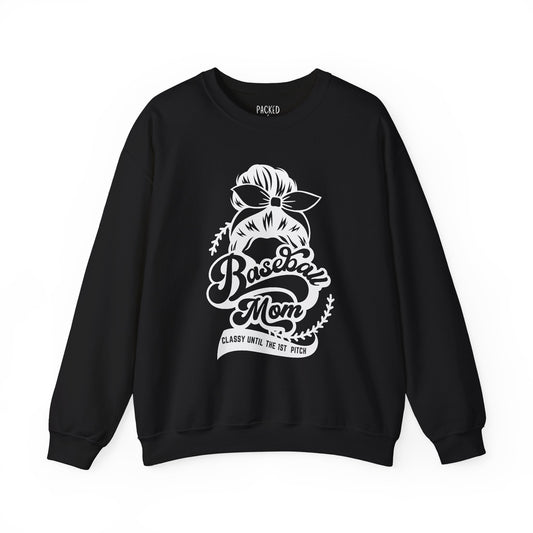 Classy Until the 1st Pitch Crewneck Sweatshirt