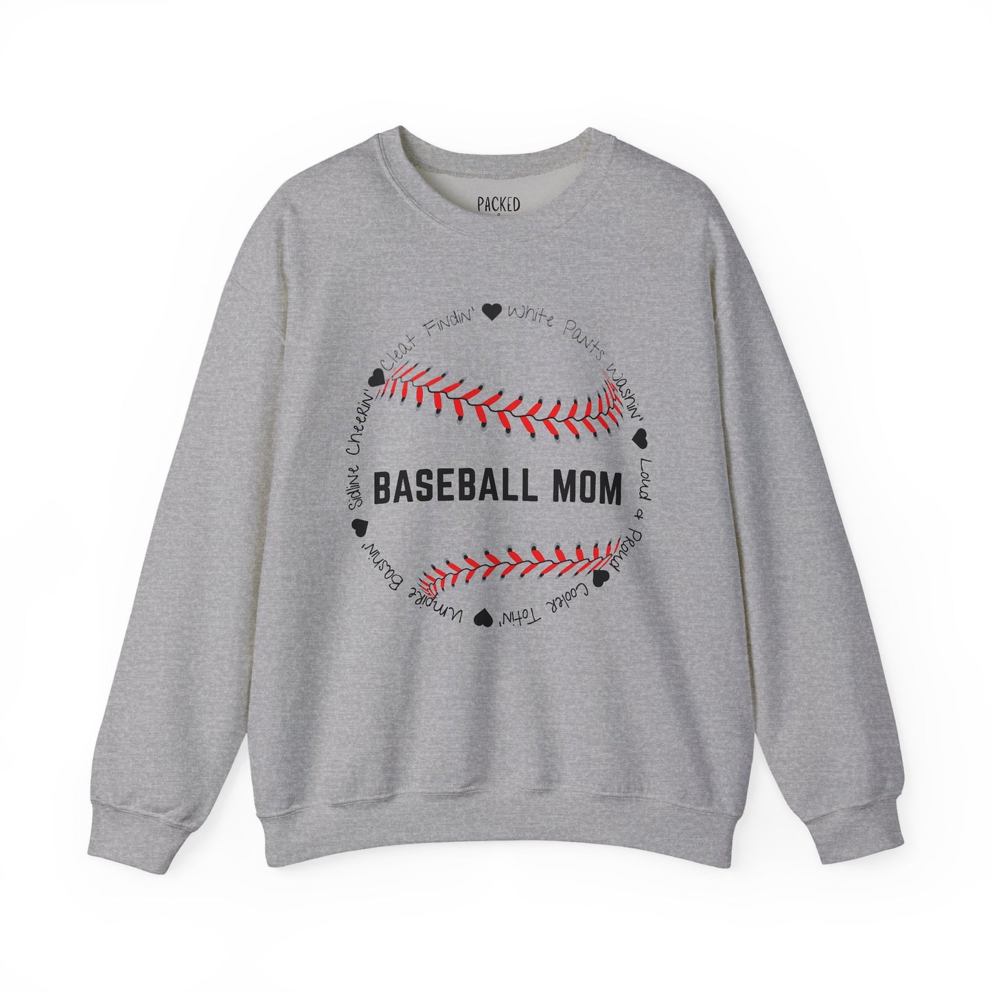 Loud and Proud Baseball Mom Crewneck Sweatshirt