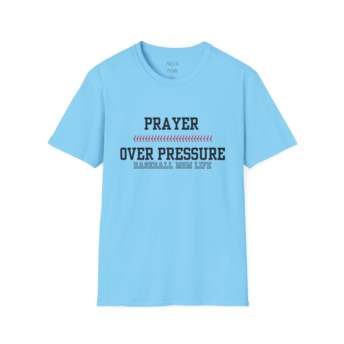 Prayer Over Pressure T-Shirt