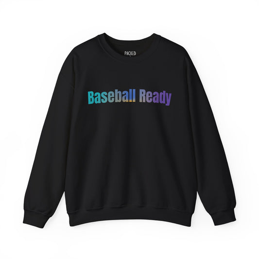 Baseball Ready Crewneck Sweatshirt