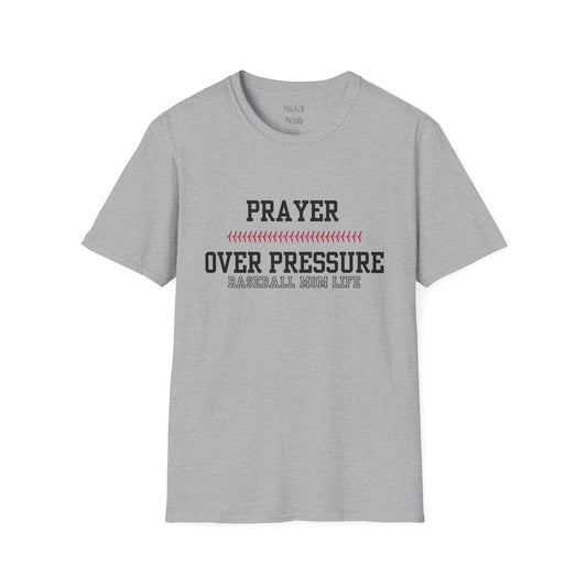 Prayer Over Pressure T-Shirt