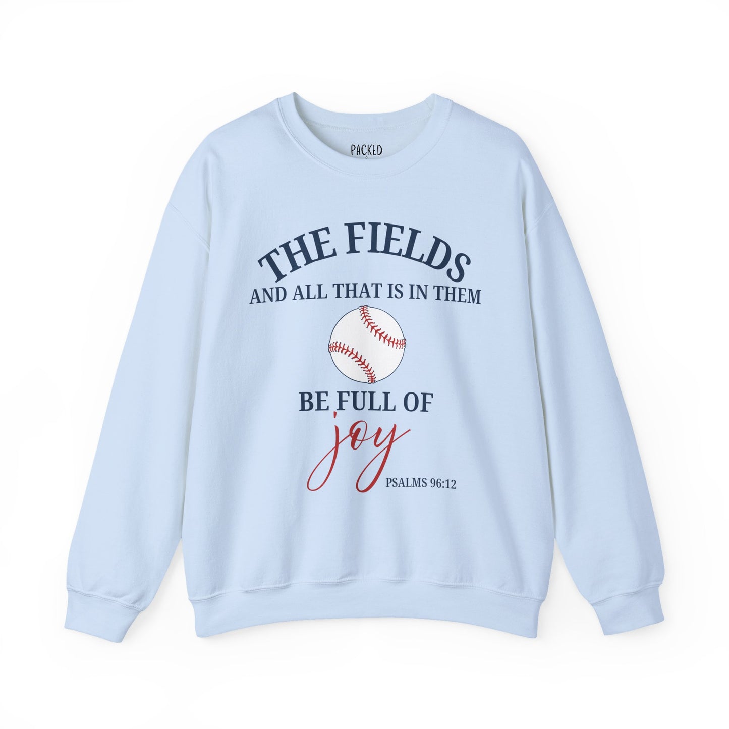 Fields Full of Joy Crewneck Sweatshirt