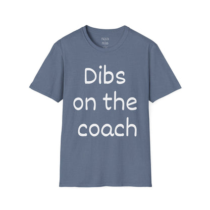 Dibs on the Coach T-Shirt