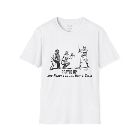 Prayed Up T-Shirt