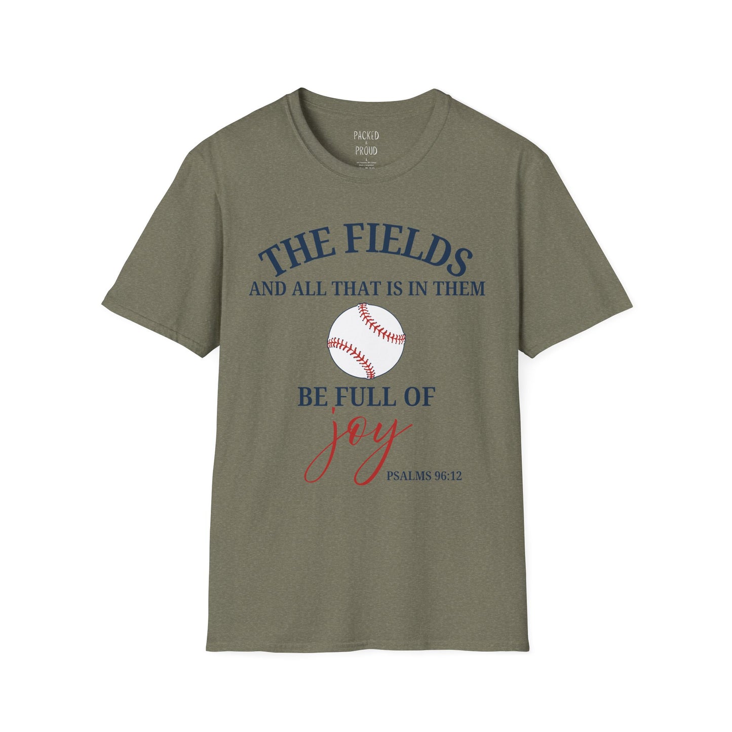 Fields Full of Joy T-Shirt