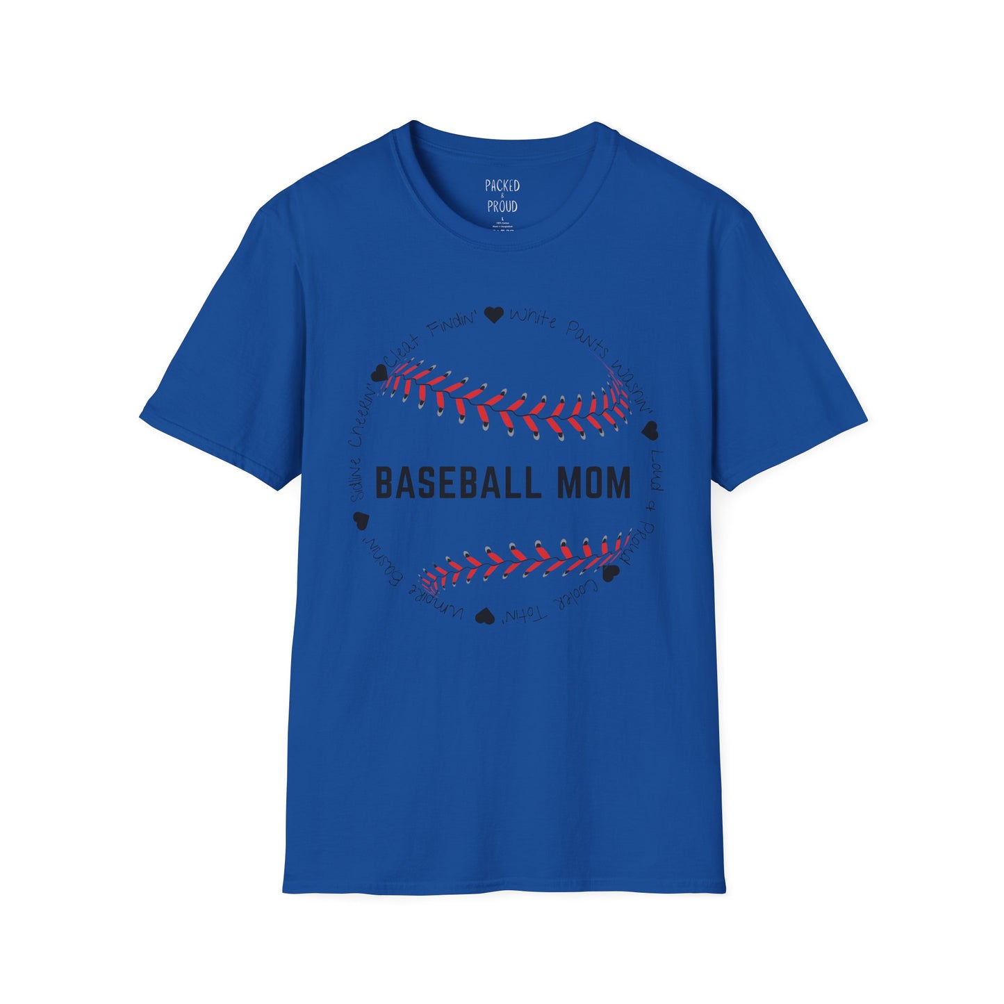 Loud & Proud Baseball Mom T-Shirt