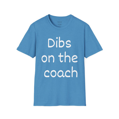 Dibs on the Coach T-Shirt