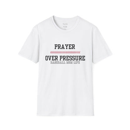 Prayer Over Pressure T-Shirt