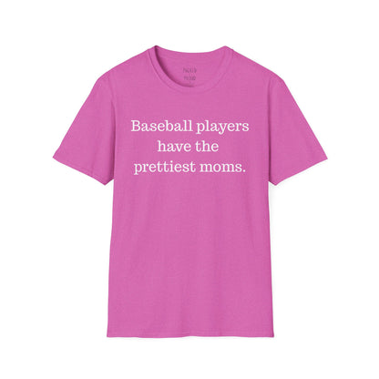 Prettiest Moms T-Shirt