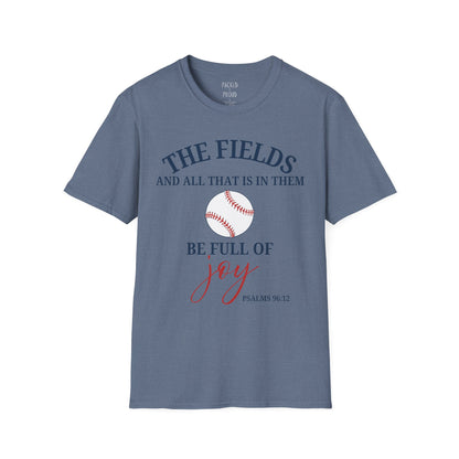 Fields Full of Joy T-Shirt
