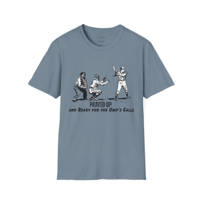 Prayed Up T-Shirt