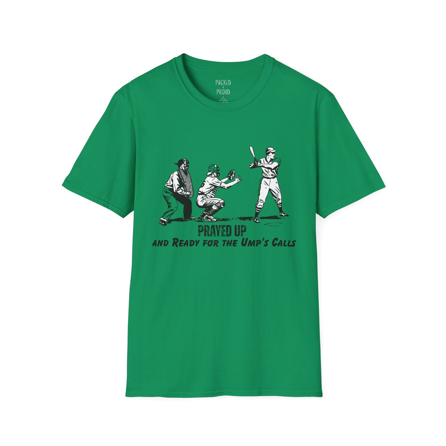 Prayed Up T-Shirt