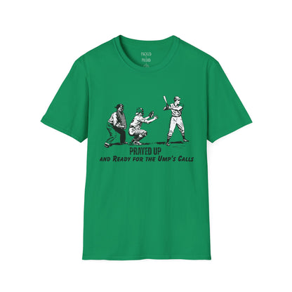 Prayed Up T-Shirt