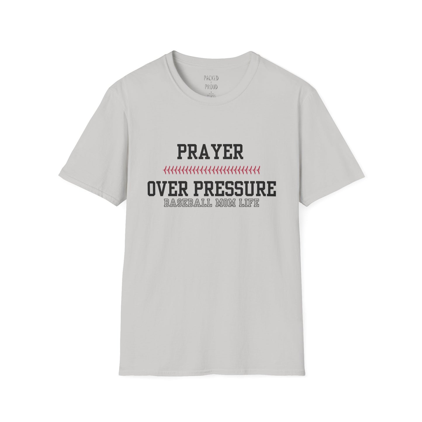 Prayer Over Pressure T-Shirt