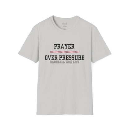 Prayer Over Pressure T-Shirt