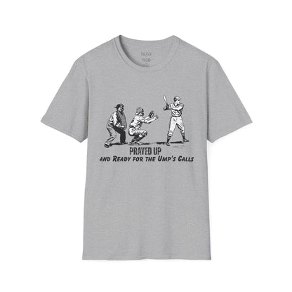 Prayed Up T-Shirt