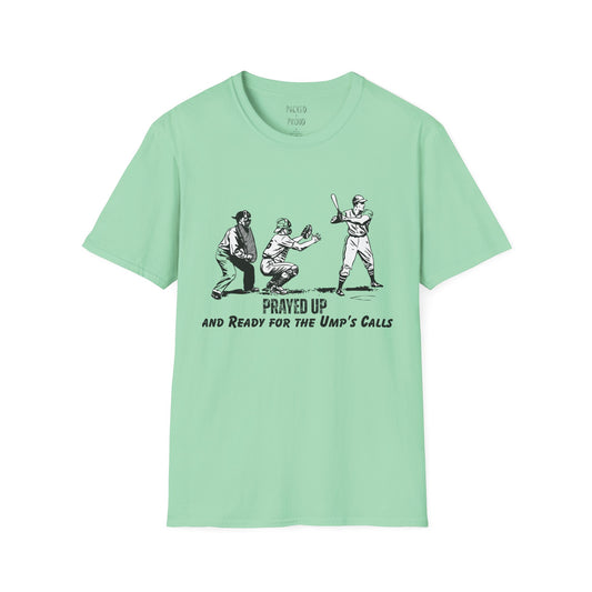 Prayed Up T-Shirt