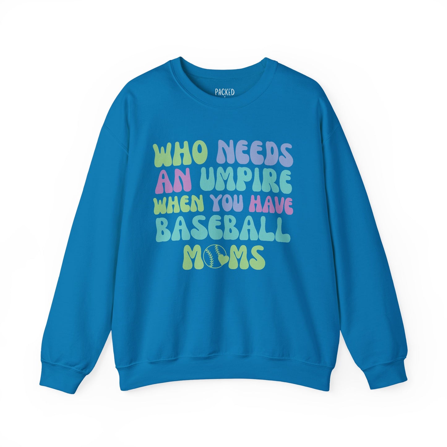 The Real Umpires Crewneck Sweatshirt