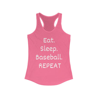 Eat. Sleep. Baseball. Repeat Racerback Tank