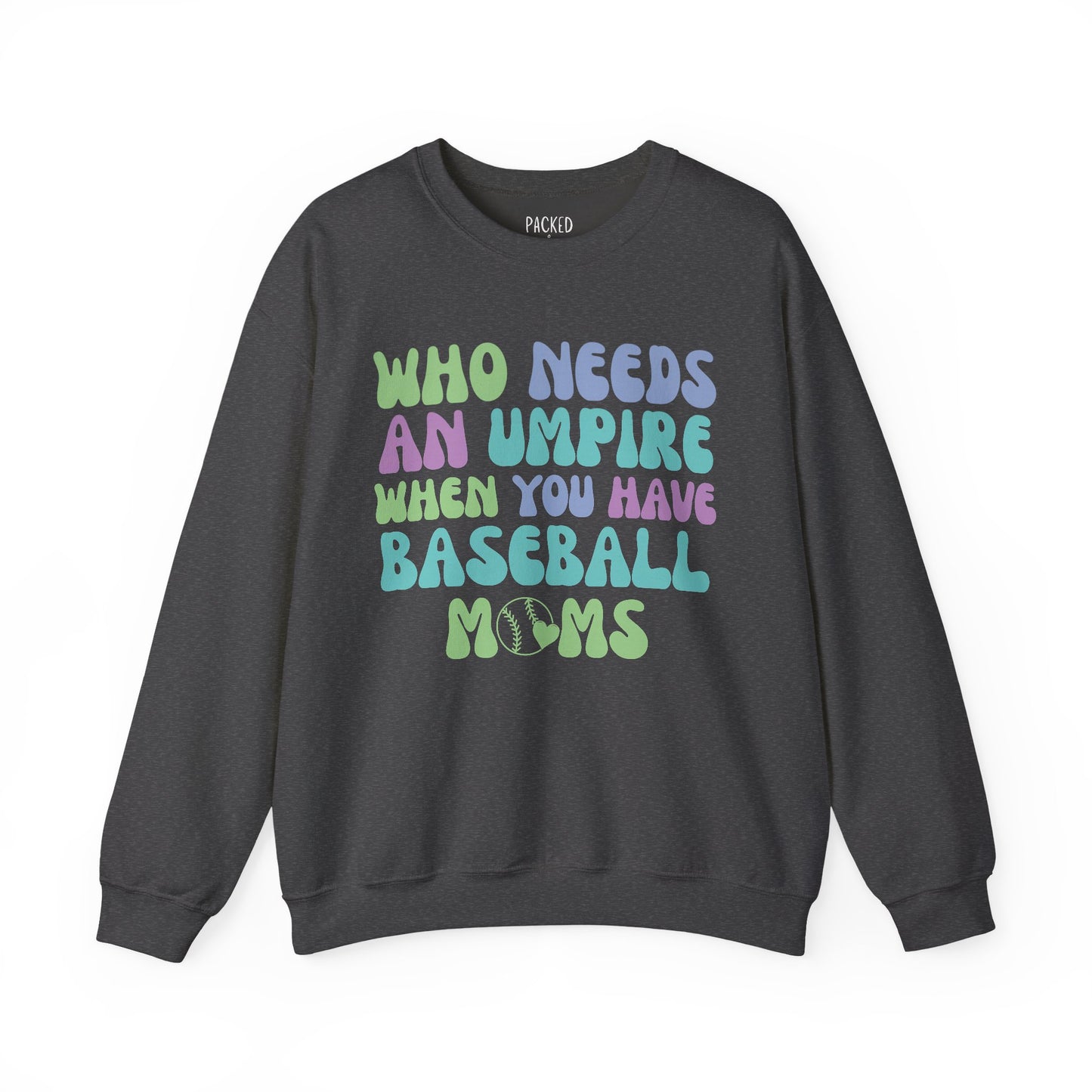 The Real Umpires Crewneck Sweatshirt