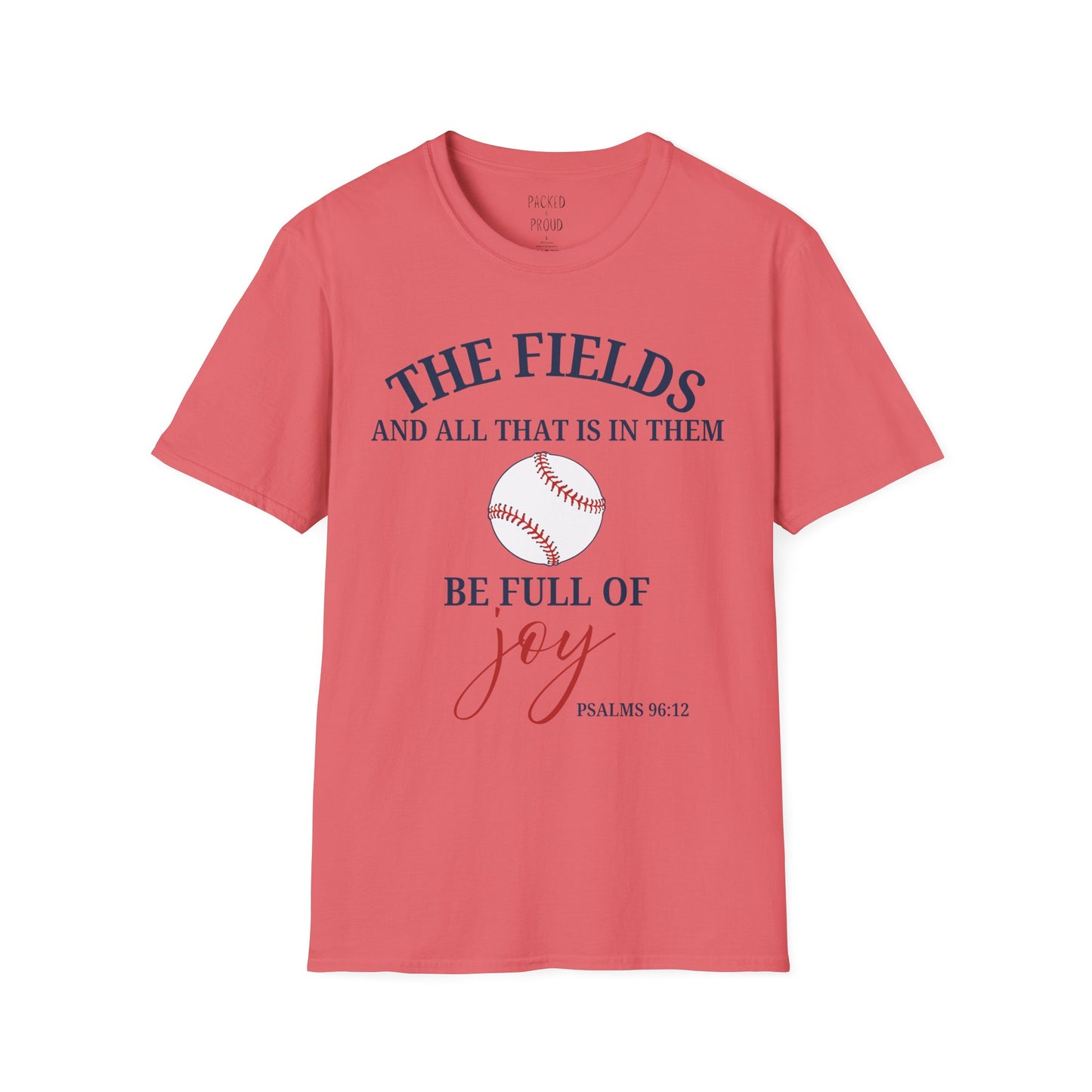 Fields Full of Joy T-Shirt