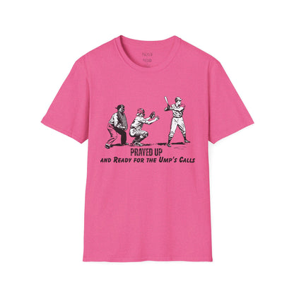 Prayed Up T-Shirt