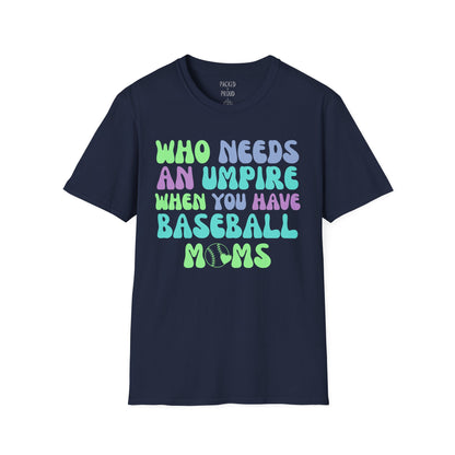 The Real Umpires T-Shirt