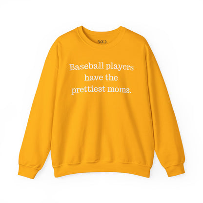 Prettiest Moms Sweatshirt