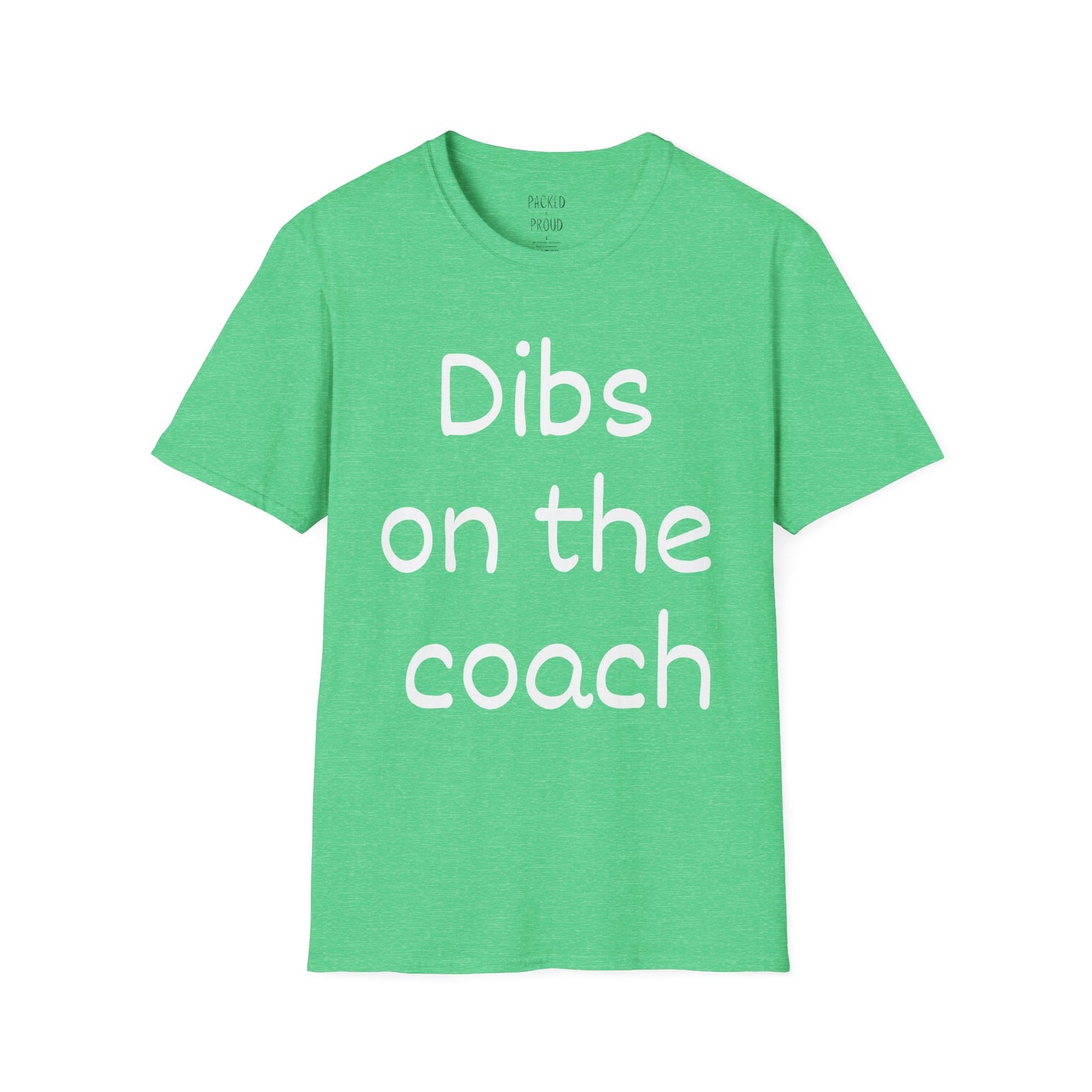 Dibs on the Coach T-Shirt