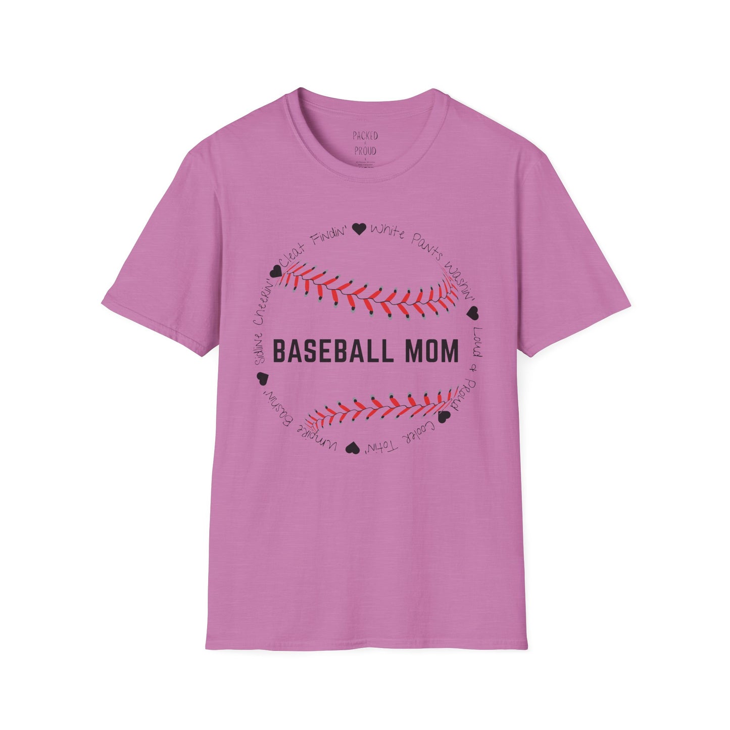 Loud & Proud Baseball Mom T-Shirt