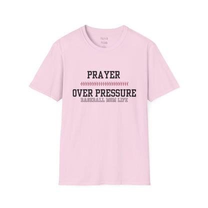 Prayer Over Pressure T-Shirt