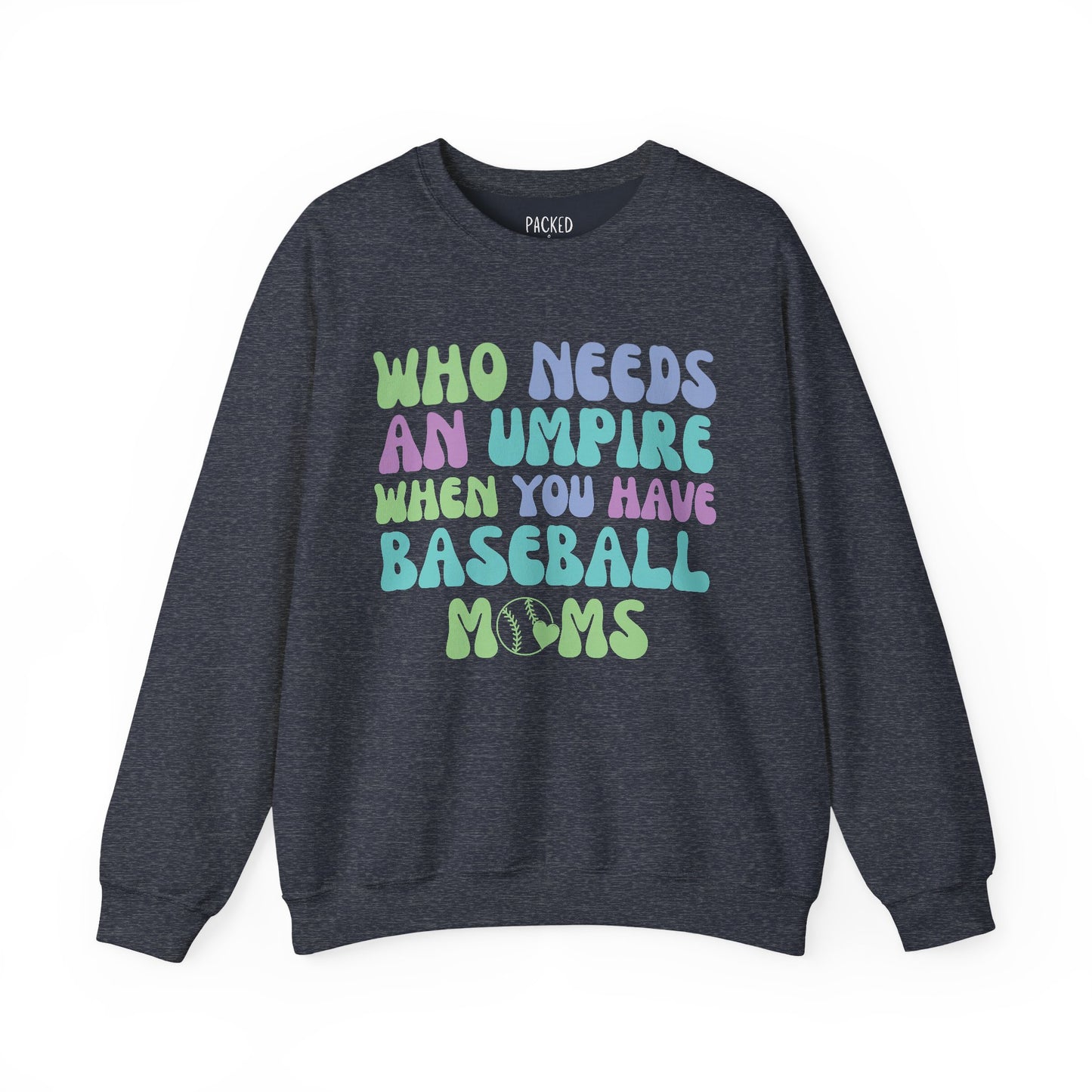 The Real Umpires Crewneck Sweatshirt