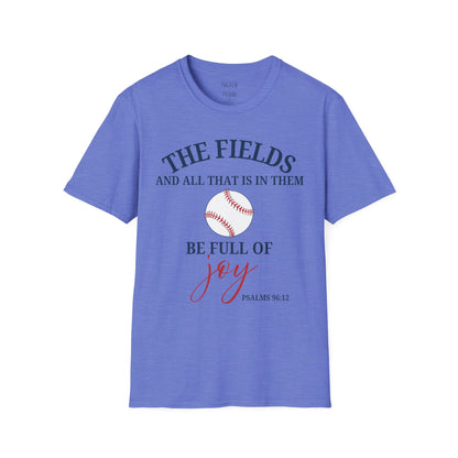 Fields Full of Joy T-Shirt