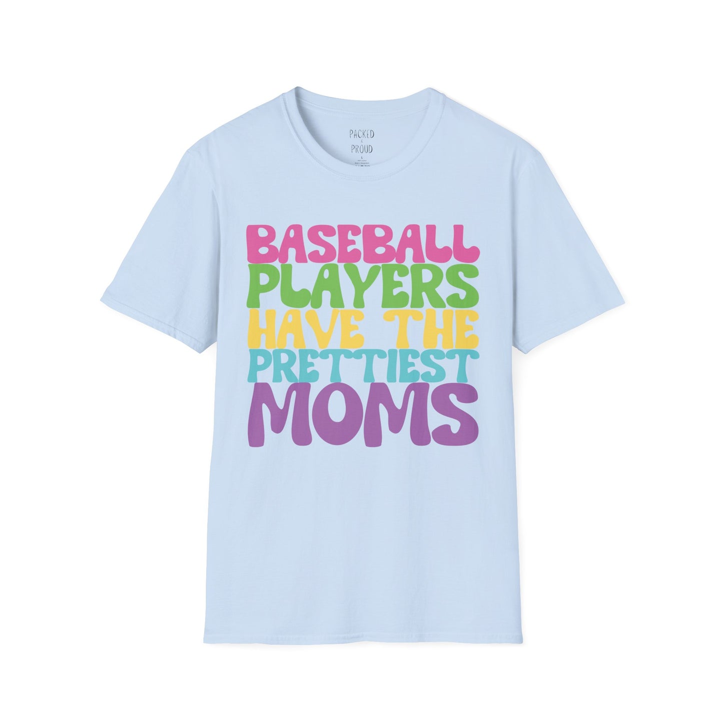 Prettiest Mom on the Field T-Shirt