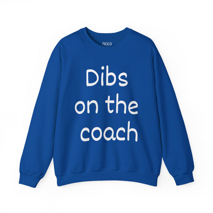 Dibs on the Coach Crewneck Sweatshirt