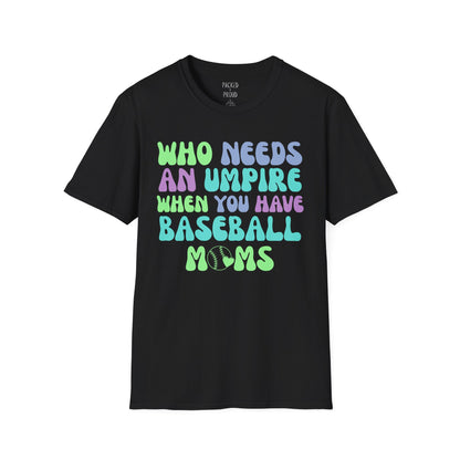 The Real Umpires T-Shirt