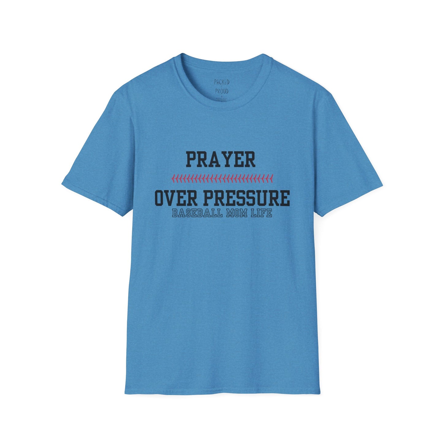 Prayer Over Pressure T-Shirt