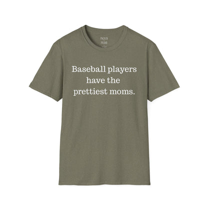 Prettiest Moms T-Shirt