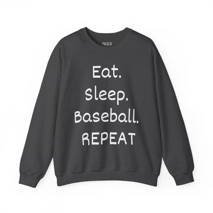 Eat. Sleep. Baseball. Repeat Crewneck Sweatshirt