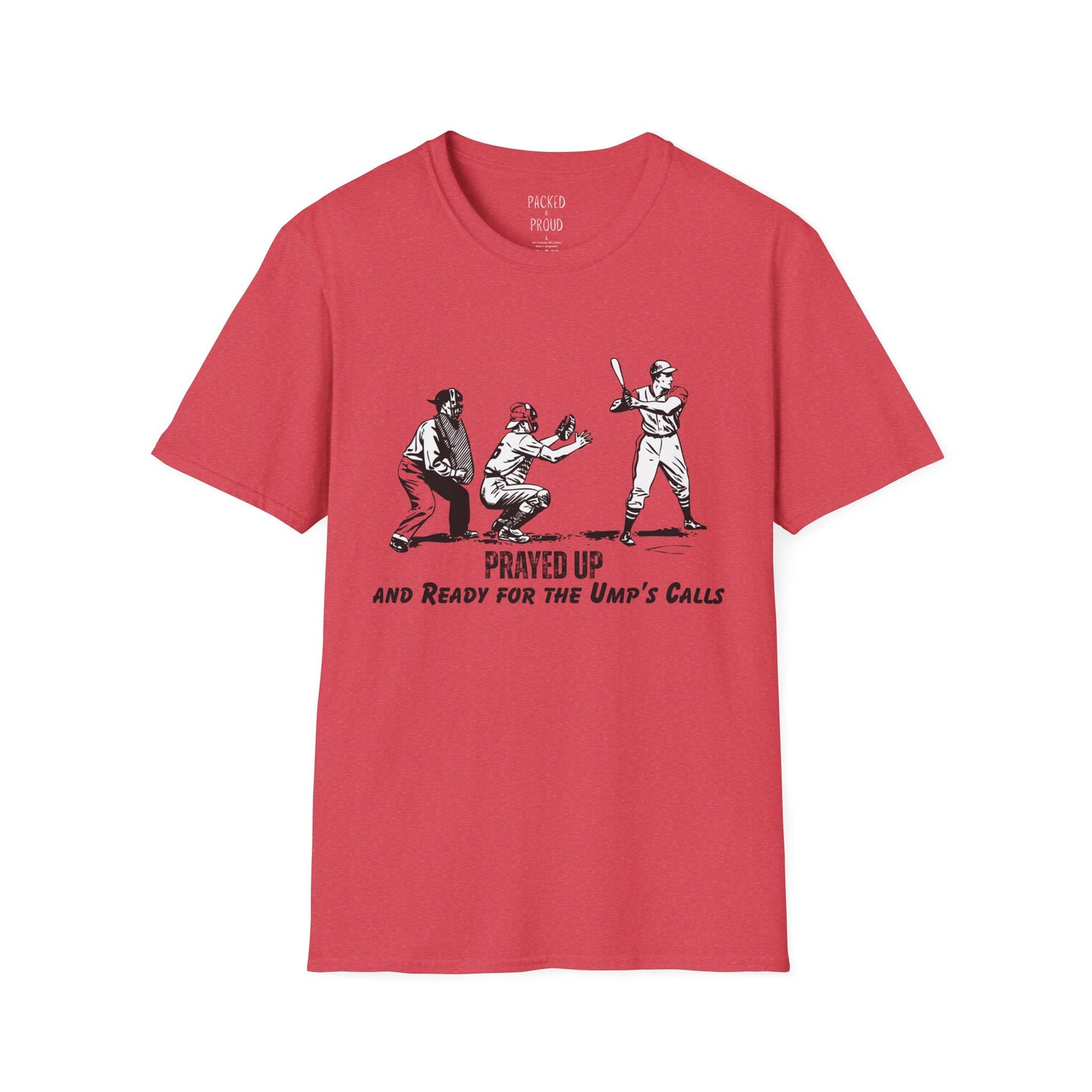 Prayed Up T-Shirt