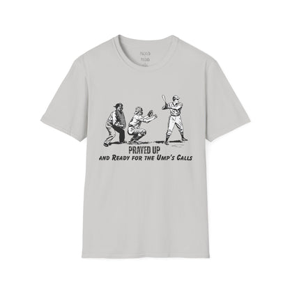 Prayed Up T-Shirt